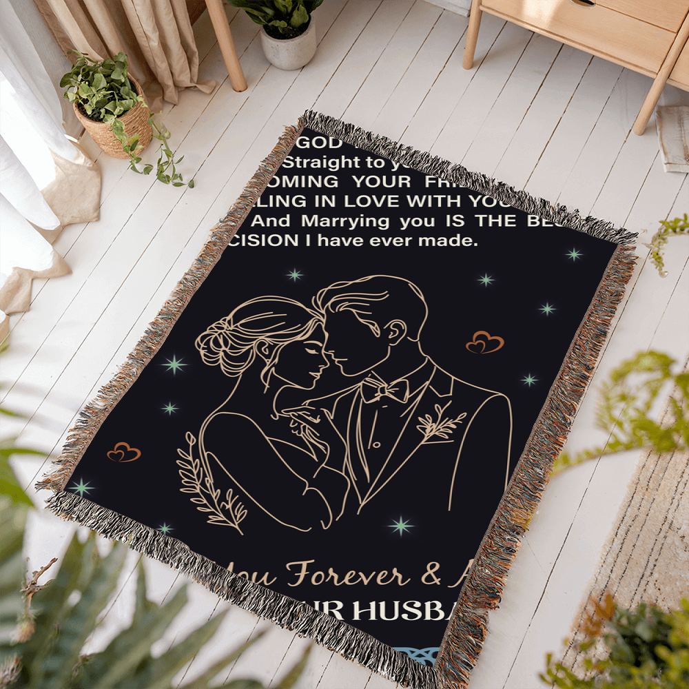 To My Wife - Heirloom Woven Blanket